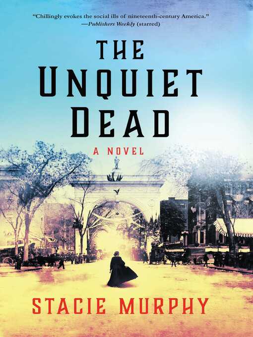 Title details for The Unquiet Dead by Stacie Murphy - Wait list